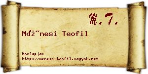 Ménesi Teofil névjegykártya
